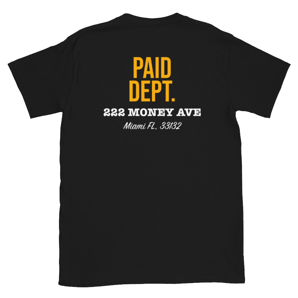 PAID DEPT. Short-Sleeve Unisex T-Shirt